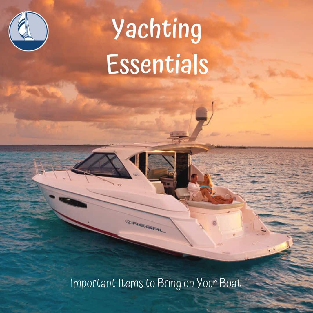 Sailing Essentials - What to Pack on a Boat