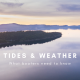 Tides & Weather - what boaters need to know
