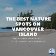best nature spots on vancouver island