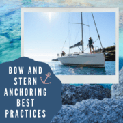 Bow and Stern Anchoring Best Practices