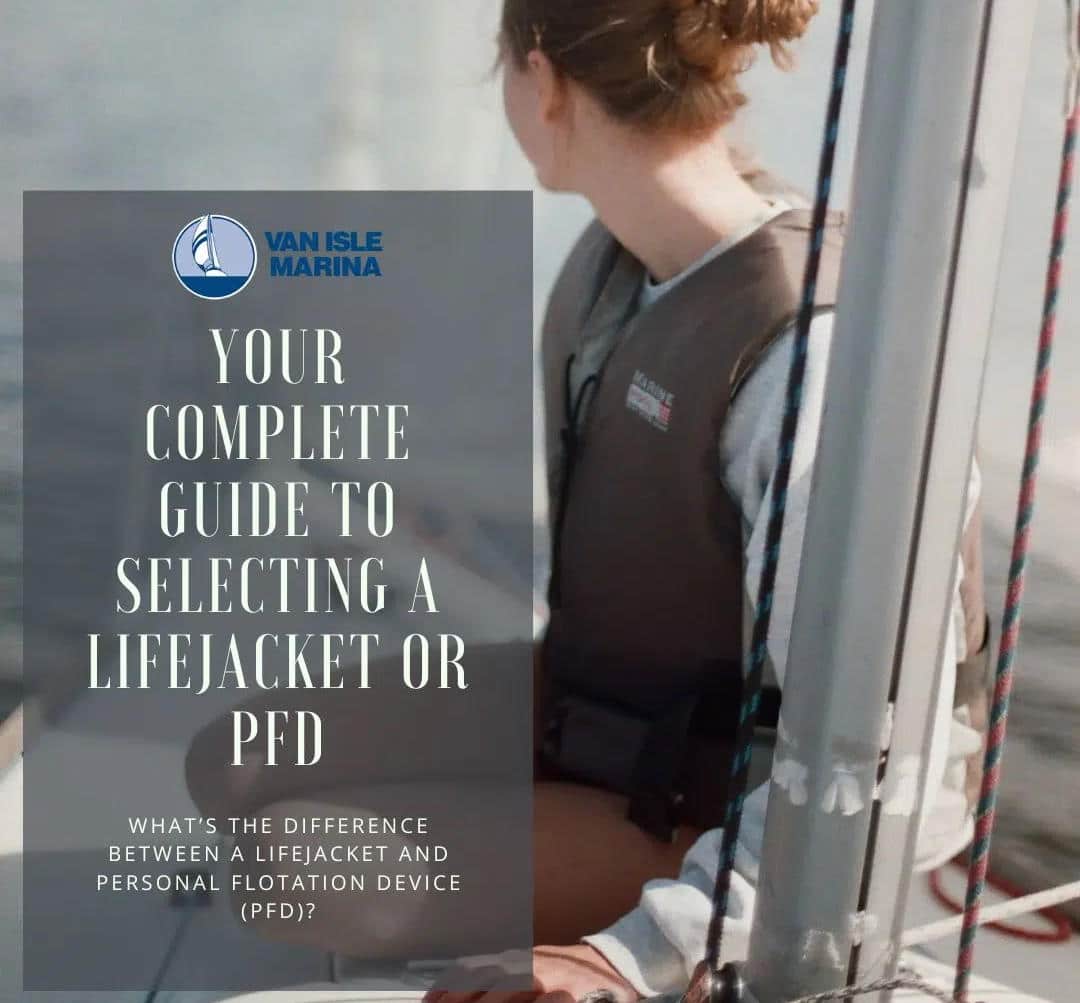 a complete guide to selecting your lifejacket or PFD