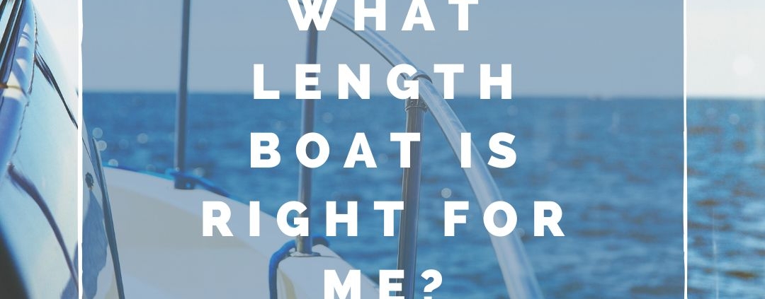 what boat length is right for me